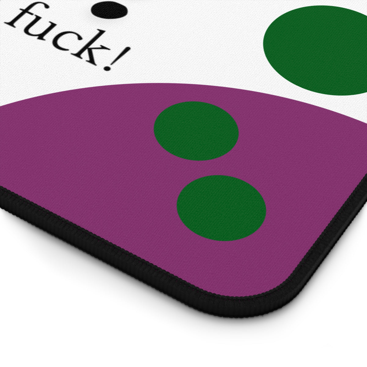 Desk Mat — "Who Are Those People? Do You Even Give a F*ck?" Funny Office/home office Mouse Pad