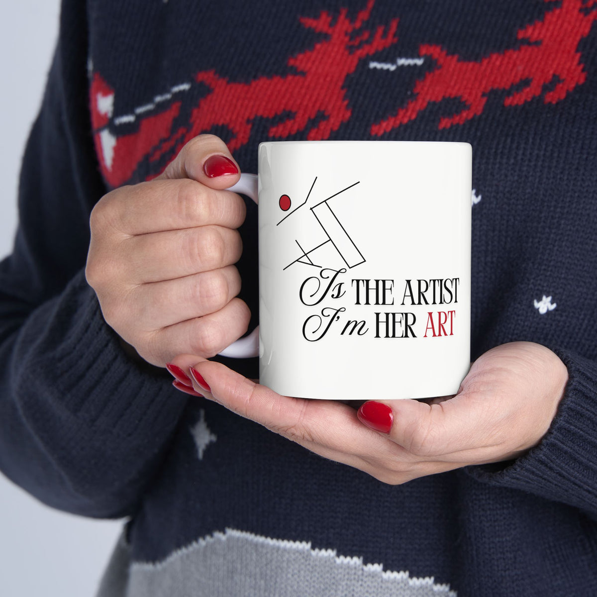 Artist Coffee Mug – 'Maa is the artist & I am her art' Ceramic Mug (11oz/15oz)